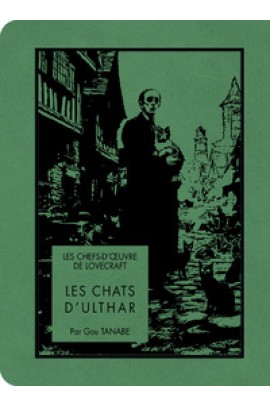 D'OEUVRE DE LOVECRAFT - LES CHATS D'ULTHAR