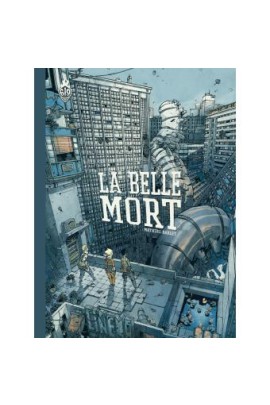 LA BELLE MORT NOUVELLE EDITION