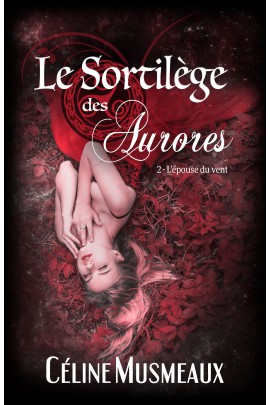 LE SORTILEGE DES AURORES 2