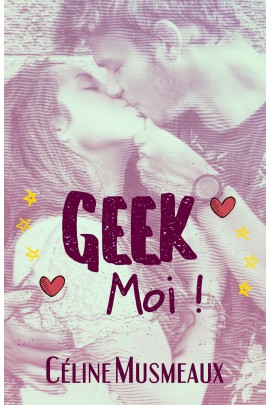 GEEK MOI !