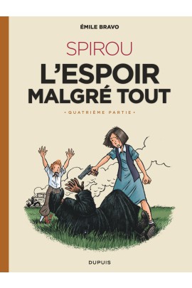 SPIROU L'ESPOIR MALGRE TOUT (QUATRIEME PARTIE)