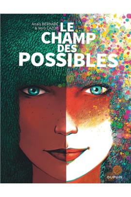 LE CHAMP DES POSSIBLES