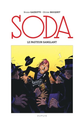 LE PASTEUR SANGLANT - NOUVELLE EDITION (GRAND FORMAT)