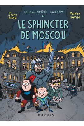 LE SPHINCTER DE MOSCOU - ENQUETES PRESIDENTIELLES