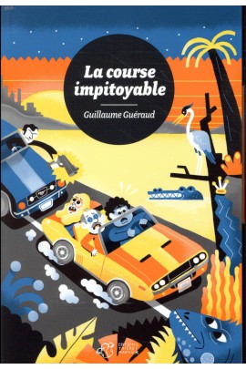LA COURSE IMPITOYABLE