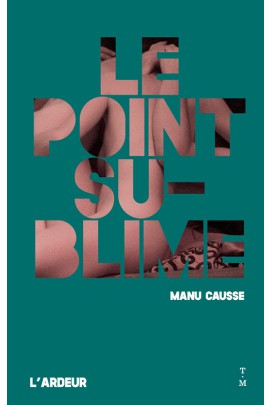 LE POINT SUBLIME