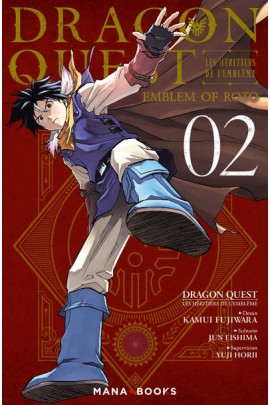 DRAGON QUEST LES HERITIERS DE L'EMBLEME - DRAGON QUEST - LES HERITIERS DE L'EMBLEME T02