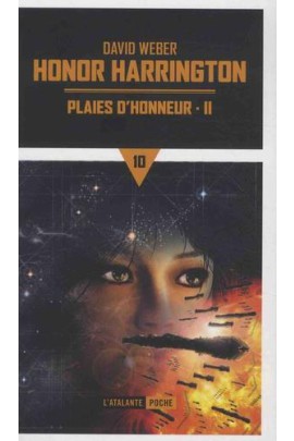 PLAIES D'HONNEUR - PARTIE 2/2