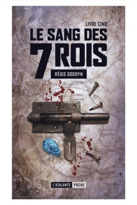 LE SANG DES 7 ROIS T05