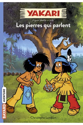   - LES PIERRES QUI PARLENT