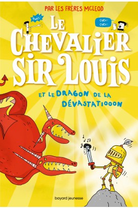 R LOUIS ET LE DRAGON DE LA DEVASTATIOOON
