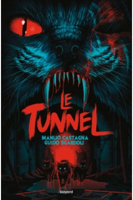 LE TUNNEL