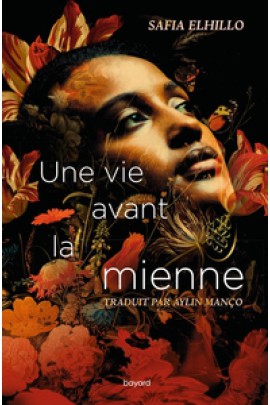 UNE VIE AVANT LA MIENNE