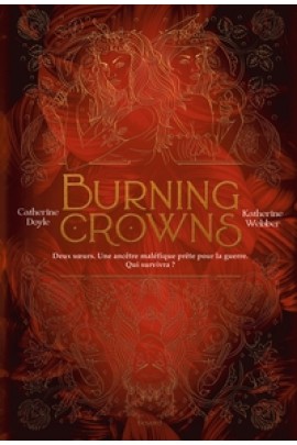 BURNING CROWNS