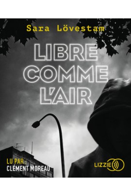 LIBRE COMME L'AIR