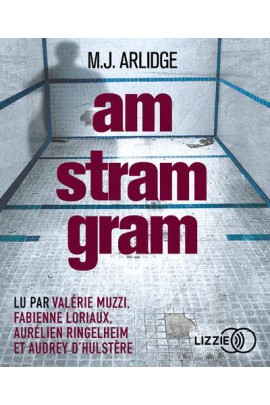 AM STRAM GRAM