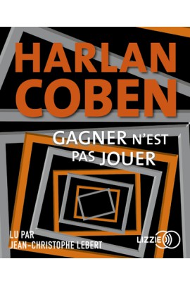 GAGNER N'EST PAS JOUER