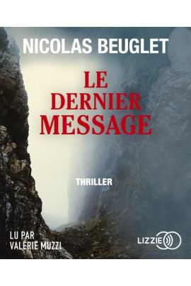 LE DERNIER MESSAGE