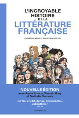 L'INCROYABLE HISTOIRE DE LA LITTERATURE (NOUVELLE EDITION)