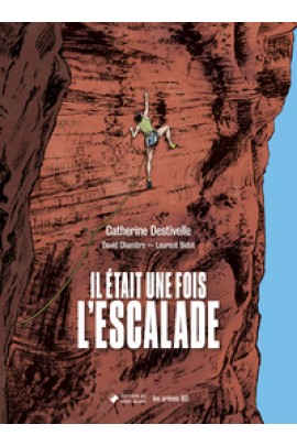 IL ETAIT UNE FOIS L'ESCALADE