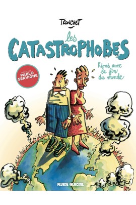 LES CATASTROPHOBES T01