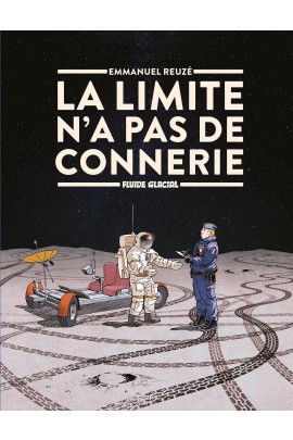 LA LIMITE N'A PAS DE CONNERIE T01