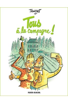 TOUS A LA CAMPAGNE ! T01