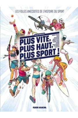 LES FOLLES ANECDOTES DE L'HISTOIRE DU SPORT