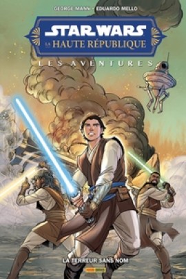 LA HAUTE REPUBLIQUE - LES AVENTURES - PHASE II - LA TERREUR SANS NOM