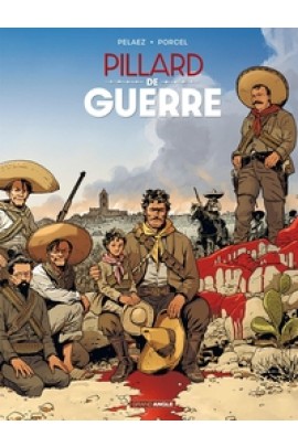 PILLARD DE GUERRE T01