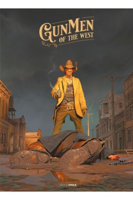 GUNMEN OF THE WEST - TIRAGE LUXE NOIR ET BLANC
