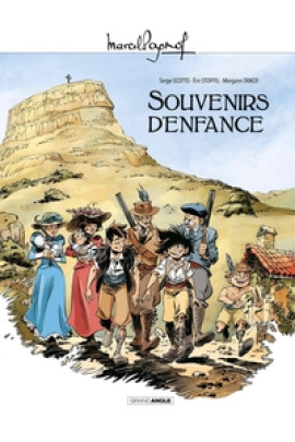 LE M. PAGNOL EN BD - TEMPS DES SECRETS -SOUVENIRS D'ENFANCE - INTEGRALE