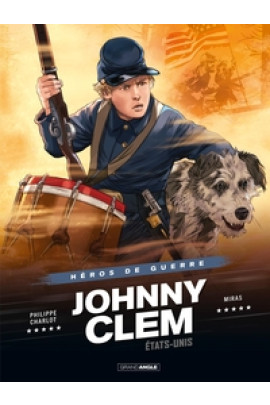 JOHNNY CLEM - HISTOIRE COMPLETE