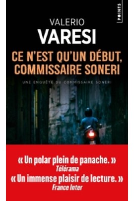 CE N'EST QU'UN DEBUT, COMMISSAIRE SONERI