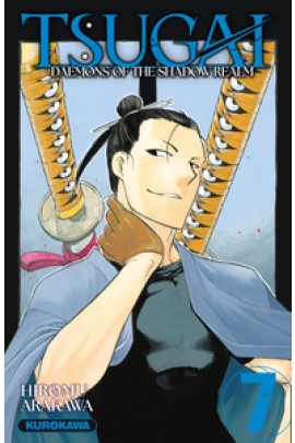 TSUGAI : DAEMONS OF THE SHADOW REALM T07
