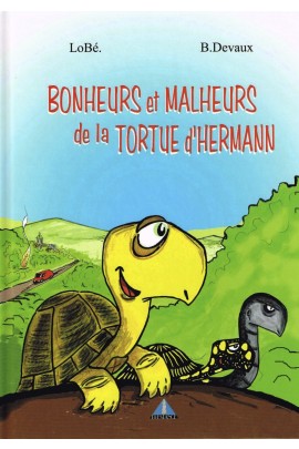 BONHEURS ET MALHEURS DE LA TORTUE D'HERMANN