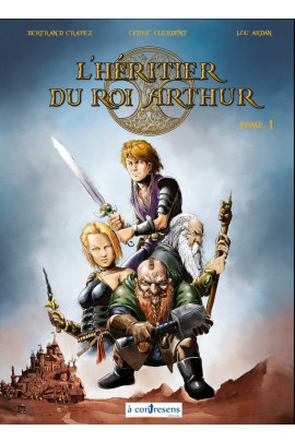 L'HERITIER DU ROI ARTHUR T1