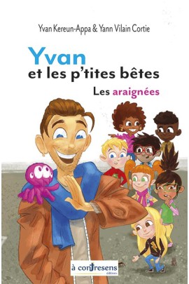 YVAN ET LES ARAIGNEES
