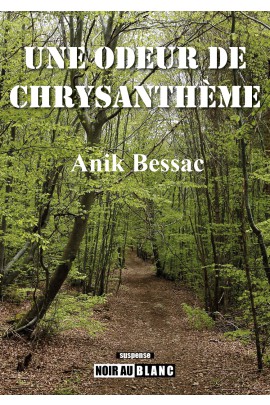 UNE ODEUR DE CHRYSANTHEME