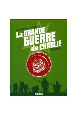 LA GRANDE GUERRE DE CHARLIE