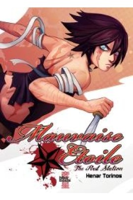 MAUVAISE ETOILE T01