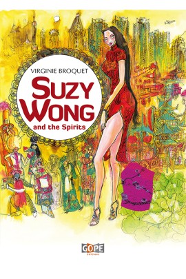 SUZY WONG AND THE SPIRITS