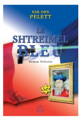 "LE SHTREIMEL BLEU"