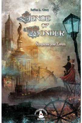 SENSE OF WONDER, SYMPHONIE POUR ENVERS