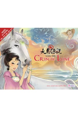CRIN DE LUNE (UNE AVENTURE DE YIN YIN)