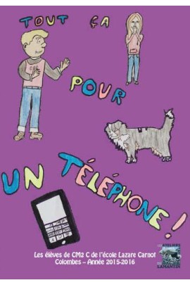 TOUT CA POUR UN TELEPHONE