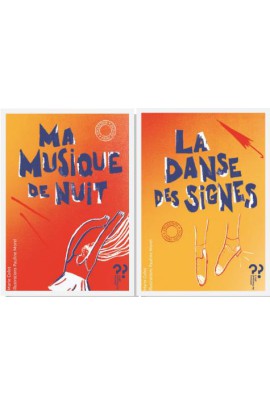 MA MUSIQUE DE NUIT / LA DANSE DES SIGNES