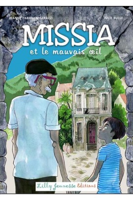 MISSIA ET LE MAUVAIS OEIL