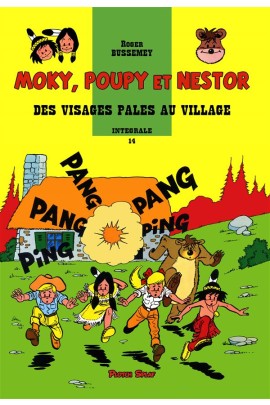 MOKY, POUPY ET NESTOR -  - MOKY, POUPY ET NESTOR 14 - DES VISAGES PALES AU VILLAGE