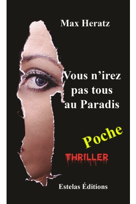 VOUS N'IREZ PAS TOUS AU PARADIS (POCHE)
